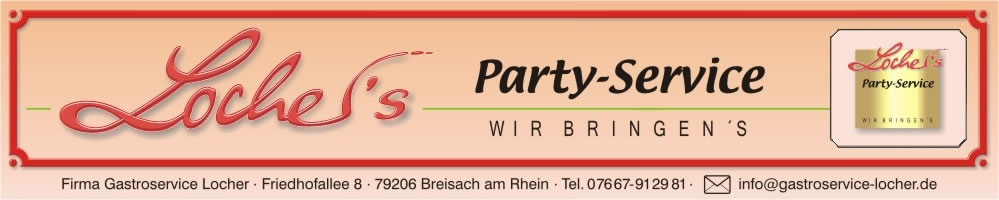 Locher`s Partyservice - Unsere AGB's